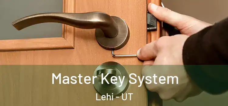 Master Key System Lehi - UT