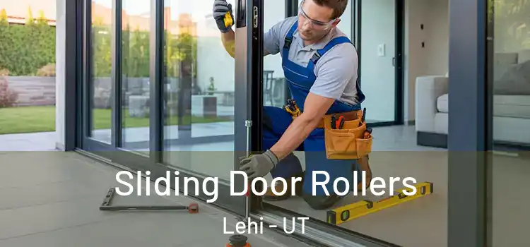 Sliding Door Rollers Lehi - UT